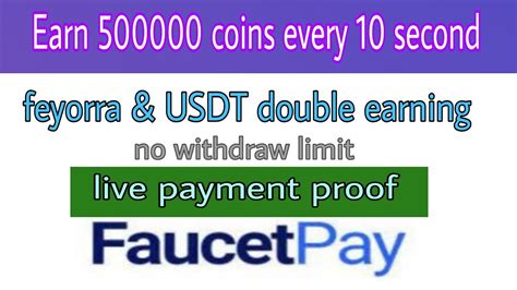 Earn 500000 Coins Every 10 Second No Limit On Withdraw Live Proof In Faucet Pay Youtube