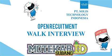 Lowongan kerja s1 medan april 2021 di pt orang tua group tbk. Info Loker Walk Interview VIVO Cikarang - Motekar Subang