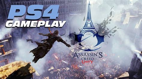 Assassin S Creed Unity Gameplay PS4 YouTube