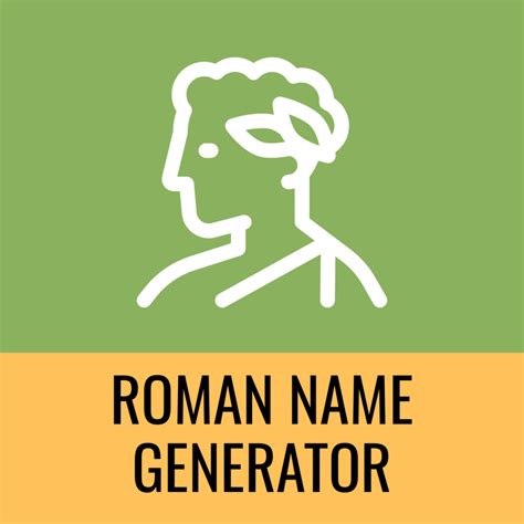 Roman Name Generator Name Generators