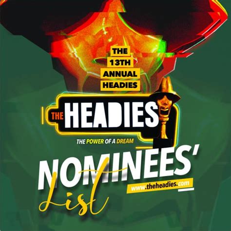 The 14th edition of the headies, a nigerian music awards show held to recognize outstanding achievements in the nigerian music industry, will take place sunday night. Headies Award 2019 Nominees - Full List