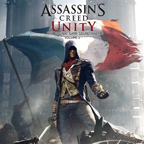 Assassin S Creed Unity Soundtrack Revolutionary Faith My Version My