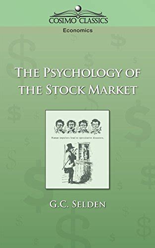 Jp The Psychology Of The Stock Market English Edition 電子書籍 Selden G C 洋書