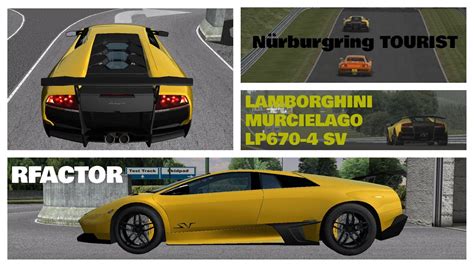 Rfactor Lamborghini Murcielago Lp Sv N Rburgring Nordschleife