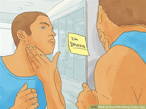 How To Deal With Being Called Ugly 15 Steps With Pictures