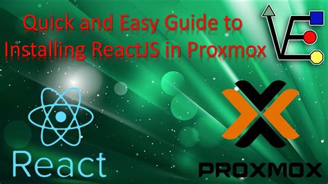 Quick And Easy Guide To Installing Reactjs In Proxmox