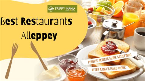 10 Best Restaurants In Alleppey You Must Check Out Trippy Mania