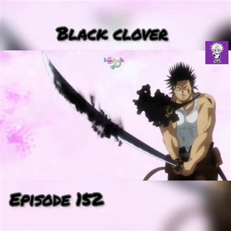 Black Clover Episode 152 Tagalog Dubbed Black Clover Episode 152