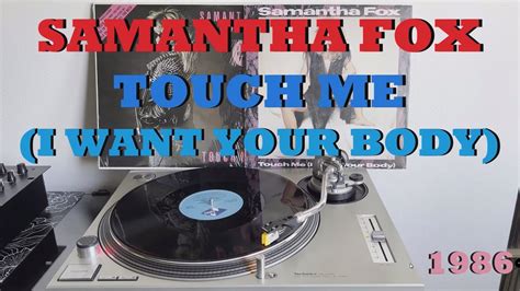 Samantha Fox Touch Me I Want Your Body Pop Electronic 1986