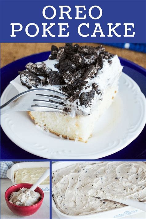Ingredients 20 oreo cookies — chopped into medium size pieces. Love Oreos? Love the moistness of poke cakes? Then try ...