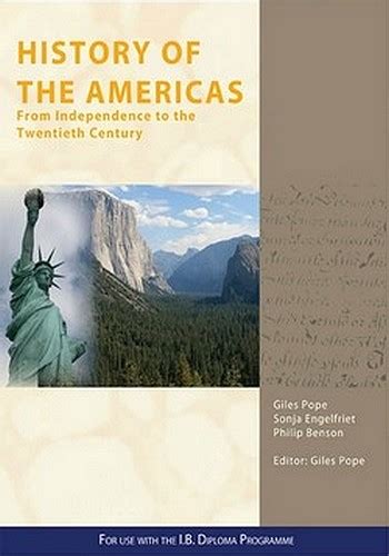 History Of The Americas From Independence To The Twentieth Centurygiles