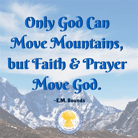 God Can Move Mountains Quotes Shortquotescc