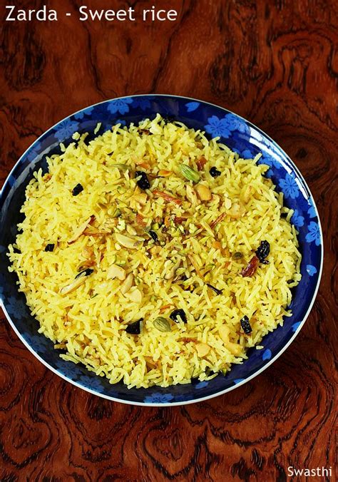 Zarda Recipe Sweet Rice Recipe Meethe Chawal Swasthi S Recipes