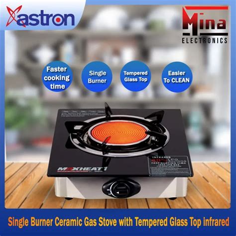 Astron Maxheat1 Single Burner Ceramic Gas Stove With Tempered Glass Top