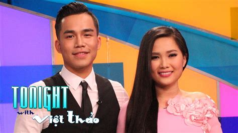 Tonight With Viet Thao Episode 17 Special Guests HoÀng Nhung And TuẤn