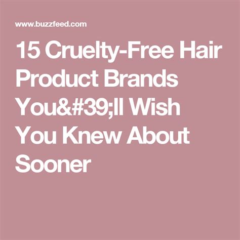 15 Cruelty Free Hair Product Brands Youll Wish You Knew About Sooner