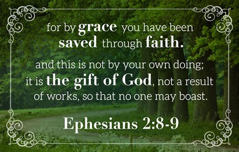 Ephesians 28 10 King James Version Kjv For By Grace Are Ye Saved