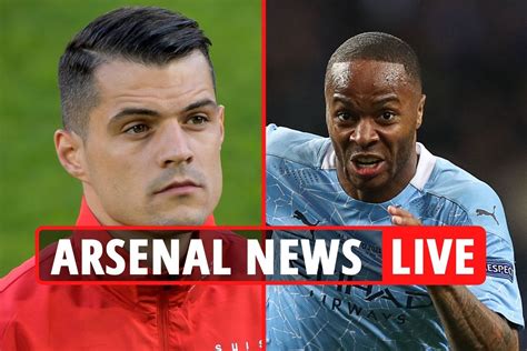 arsenal want sterling transfer as man city put winger up for sale xhaka to roma latest
