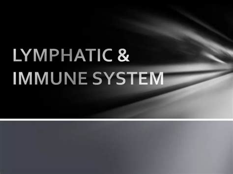 Ppt Lymphatic And Immune System Powerpoint Presentation Free Download
