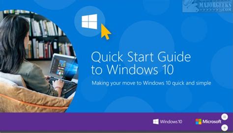 Download Quick Start Guide To Windows 10 Majorgeeks