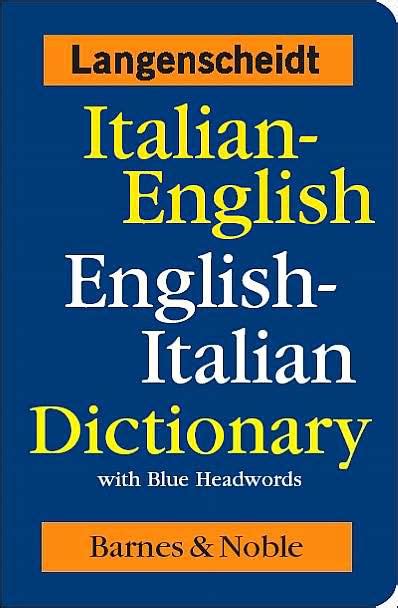 Italian English English Italian Dictionary With Blue Headwords By