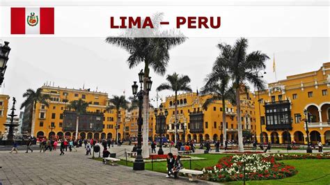 Lima The Sights Of The Capital Of Peru Youtube