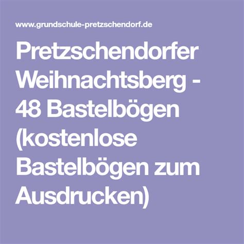 Besonders kinder können mit den leichten bastelanleitungen und kostenlosen bastelvorlagen gut basteln. Pretzschendorfer Weihnachtsberg - 48 Bastelbögen ...