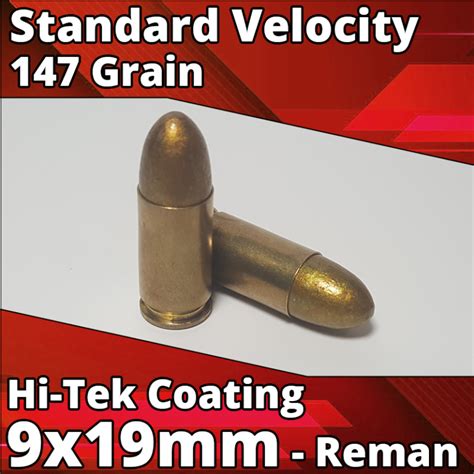 Standard Velocity 9mm 147 Grain Ammunition Reman Hi Tek Coated Round