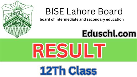 Bise Lahore Board 12th Class Result 2023 Edu Schl