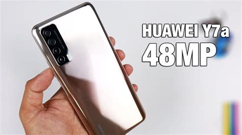 Huawei Y7a Unboxing And Review 48mp Quad Ai Cameras 225w Super