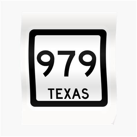 Texas State Route 979 Area Code 979 Poster For Sale By Srnac