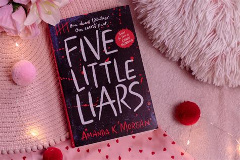 Five Little Liars Spoiler Free Book Review Ofaglasgowgirl
