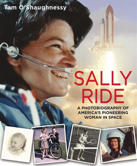 Sally Rides Life Shines In New Photobiography Book For Kids Space