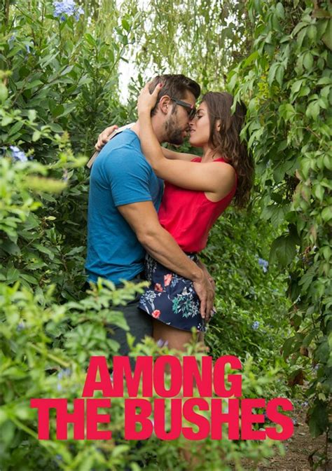 Watch Among The Bushes By Verso Cinema Porn Movie Online Free Pandamovies