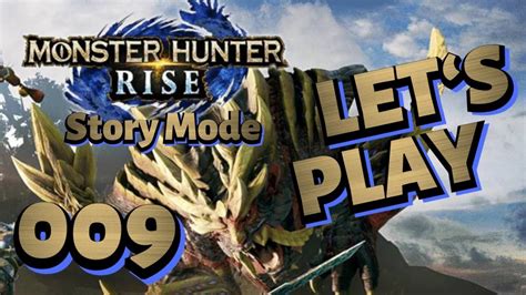 Monster Hunter Rise Story 009 Tetranodon Kulu Ya Ku 3 Star