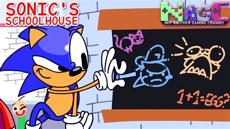 Sonics Schoolhouse Not Another Gaming Channel Youtube