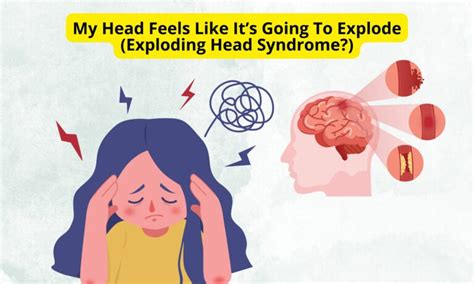 My Head Feels Like Its Going To Explode Exploding Head Syndrome