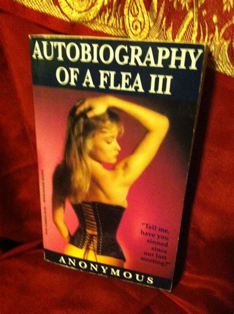 Autobiography Of A Flea Iii By Anonymous Par Anonymous Very Good