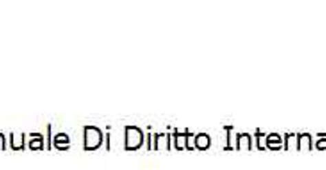 Monaco Curti Gialdino Manuale Di Diritto Internazionale Pubblico Imgur