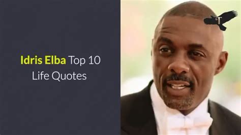 Idris Elba Top 10 Life Quotes Youtube
