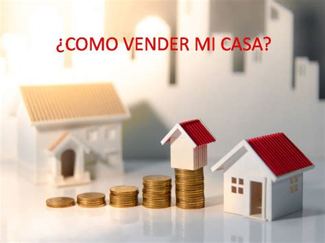 C Mo Vender Su Casa Cobig Real Estate