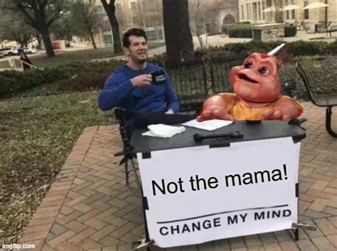 Baby Sinclair Tries The Change My Mind Table Imgflip