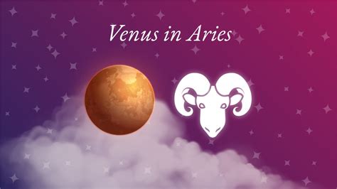Venus In Aries Meaning Love Personality Traits And Significance