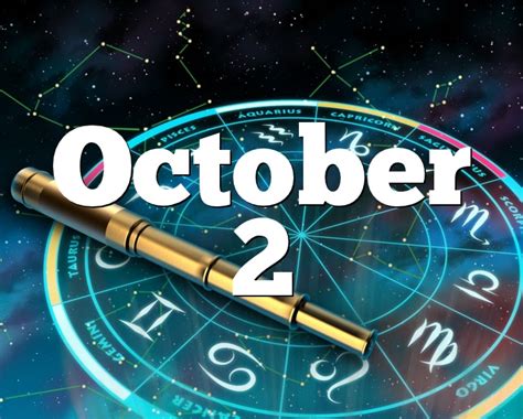 October 2 Birthday Horoscope Zodiac Sign For October 2th