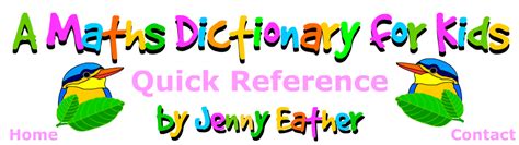 Quick Reference ~ A Maths Dictionary For Kids By Jenny Eather