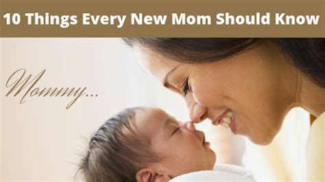 10 Things Every New Mom Should Know