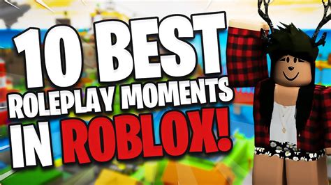 10 Best Roleplay Moments In Roblox Youtube