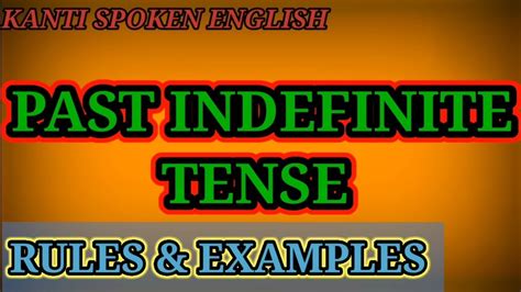 Past Indefinite Tense ।। Rules And Examples। Youtube