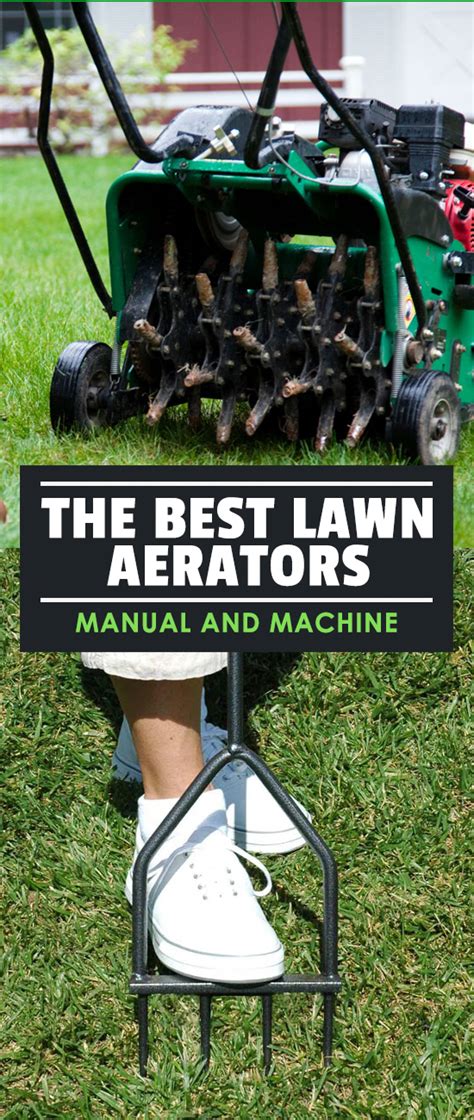 The Best Lawn Aerators Manual And Machine In 2018