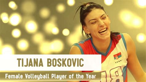 Tijana boskovic eczacıbaşı vitra vs thy turkey volleyball league 2021. Tijana Boskovic - Female Volleyball Player of the Year ...